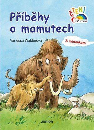 Kolektiv: Příběhy o mamutech