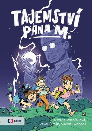 Natálie Pospíšilová, Pavel Šimák: Tajemství pana M.