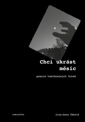 Lisa-Anna Žáková: Chci ukrást měsíc