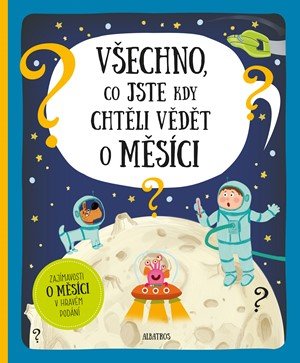Pavel Gabzdyl: Všechno, co jste kdy chtěli vědět o Měsíci Pavel Gabzdyl: Všechno, co jste kdy chtěli vědět o Měsíci