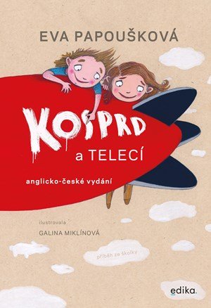 Eva Papoušková: Kosprd a Telecí: anglicko-české vydání