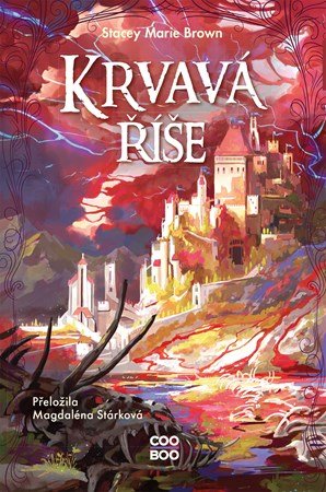 Stacey Marie Brown: Krvavá říše