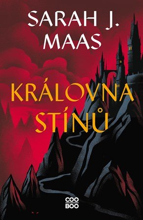 Sarah J. Maas: Královna stínů Sarah J. Maas: Královna stínů