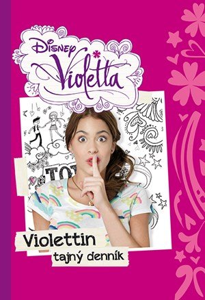 Walt Disney: Violetta - Violettin tajný denník