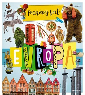 Judit Dönsz: Poznávej svět – Evropa Judit Dönsz: Poznávej svět – Evropa