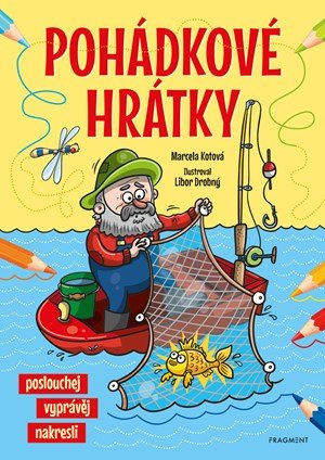 Marcela Kotová: Pohádkové hrátky Marcela Kotová: Pohádkové hrátky