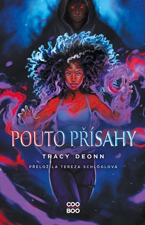 Tracy Deonn: Pouto přísahy