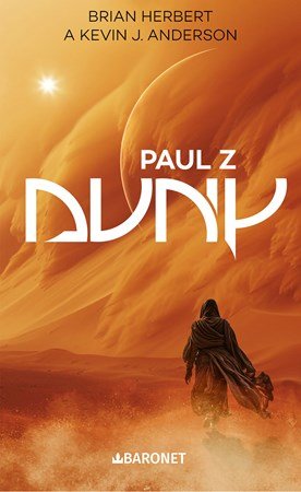 Brian Herbert: Paul z Duny Brian Herbert: Paul z Duny