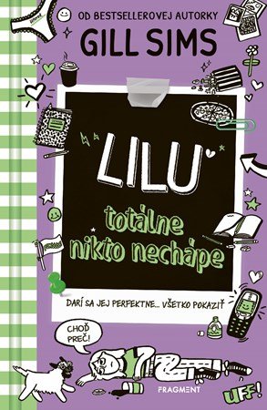 Gill Sims: Lilu totálne nikto nechápe