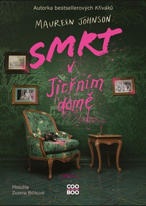 Maureen Johnson: Smrt v Jitřním domě