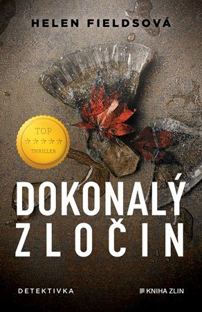 Helen Fieldsová: Dokonalý zločin Helen Fieldsová: Dokonalý zločin