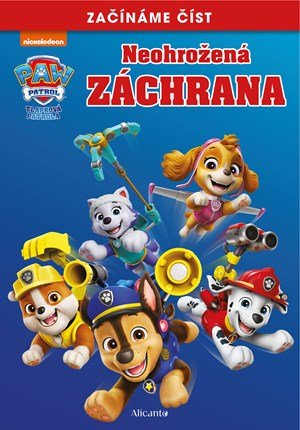 Kolektiv: Tlapková patrola – Začínáme číst – Neohrožená záchrana