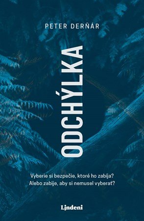 Peter Derňár: Odchýlka