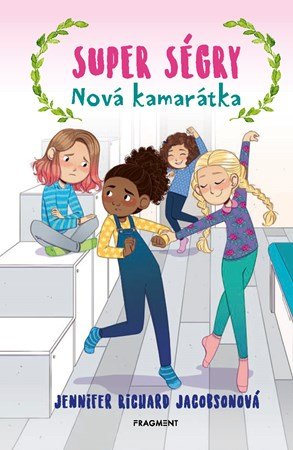 Jennifer Richard Jacobson: Super ségry 4 - Nová kamarátka