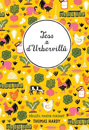 Thomas Hardy: Tess z d´Urbervillů Thomas Hardy: Tess z d´Urbervillů