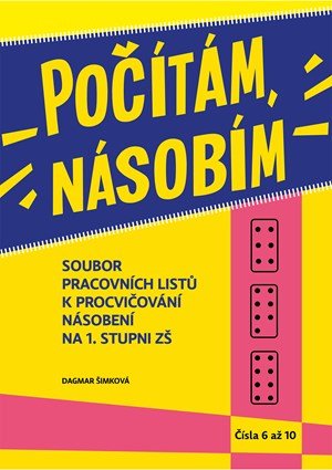 Dagmar Šimková: Počítám, násobím – druhý díl (6–10)