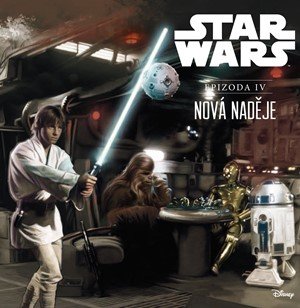 Ryder Windham: Star Wars IV: Nová naděje (ilustrované vydání) Ryder Windham: Star Wars IV: Nová naděje (ilustrované vydání)