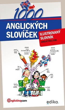 Anglictina.com: 1000 anglických slovíček Anglictina.com: 1000 anglických slovíček
