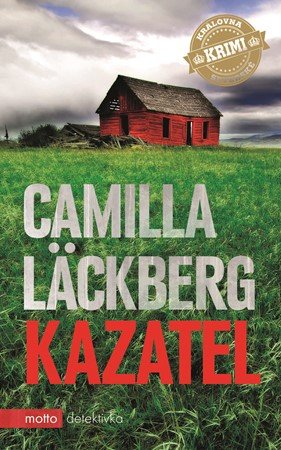 Camilla Läckberg: Kazatel (brož.) Camilla Läckberg: Kazatel (brož.)