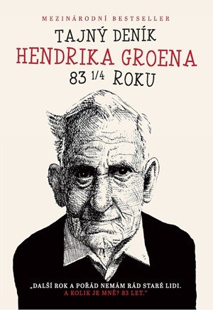 Hendrik Groen: Tajný deník Hendrika Groena