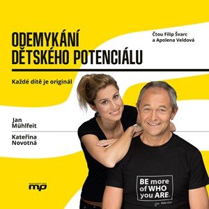 Kateřina Krůtová, Jan Mühlfeit: Odemykání dětského potenciálu (audiokniha)