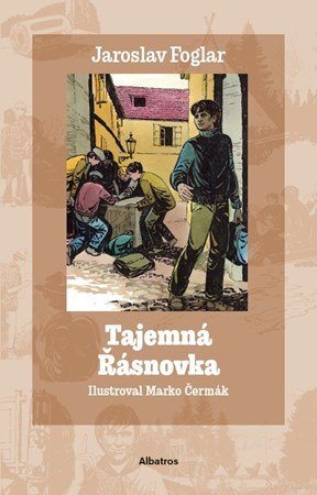 Jaroslav Foglar: Tajemná Řásnovka