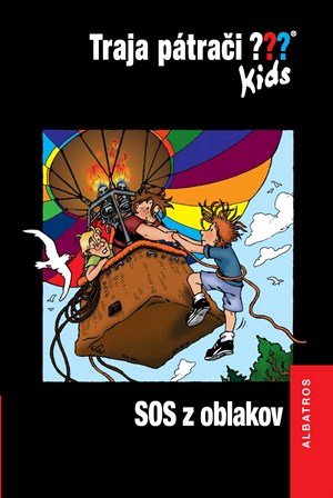 Ulf Blanck: Traja pátrači Kids: SOS z oblakov Ulf Blanck: Traja pátrači Kids: SOS z oblakov