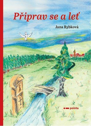 Jana Rybková: Připrav se a leť Jana Rybková: Připrav se a leť