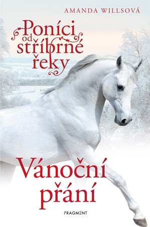 Amanda Willsová: Poníci od stříbrné řeky – Vánoční přání