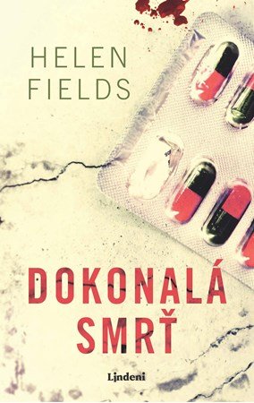 Helen Fieldsová: Dokonalá smrť Helen Fieldsová: Dokonalá smrť