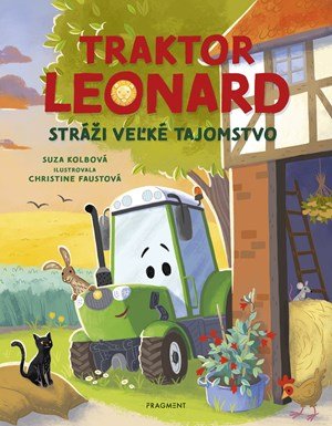 : Traktor Leonard stráži veľké tajomstvo
