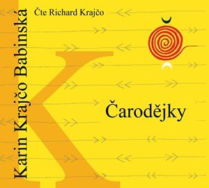 Karin Krajčo Babinská: Čarodějky (audiokniha) Karin Krajčo Babinská: Čarodějky (audiokniha)