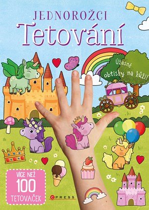 Kolektiv: Jednorožci: tetování Kolektiv: Jednorožci: tetování
