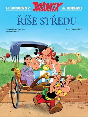 Kolektiv: Asterix - Říše středu Kolektiv: Asterix - Říše středu
