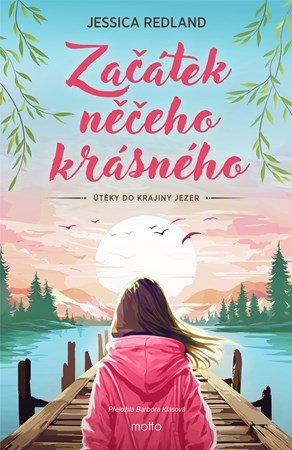 Jessica Redland: Začátek něčeho krásného