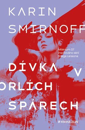 Karin Smirnoff: Dívka v orlích spárech Karin Smirnoff: Dívka v orlích spárech
