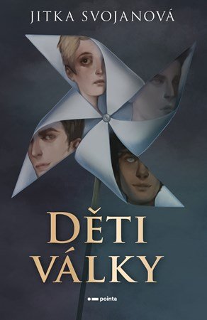 Jitka Svojanová: Děti války