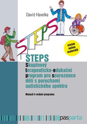 David Havelka: STEPS – Skupinový terapeutickoedukační program pro sourozence dětí s poruch