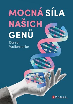 Daniel Wallerstorfer: Mocná síla našich genů