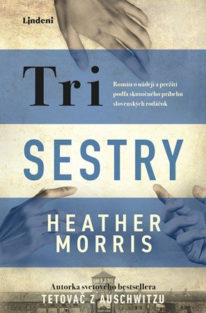 Heather Morrisová: Tri sestry Heather Morrisová: Tri sestry