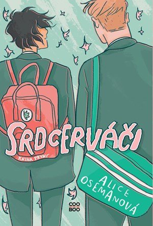 Alice Oseman: Srdcerváči Alice Oseman: Srdcerváči
