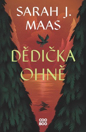 Sarah J. Maas: Dědička ohně Sarah J. Maas: Dědička ohně