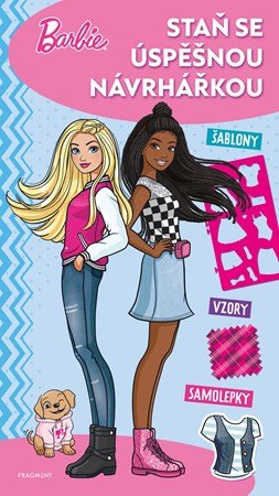 Kolektiv: Barbie - Staň se úspěšnou návrhářkou