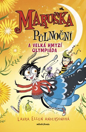 Laura Ellen Anderson: Maruška Půlnoční a Velká hmyzí olympiáda