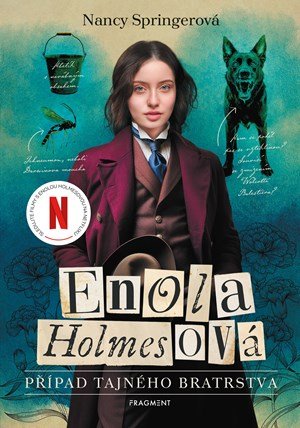 Nancy Springerová: Enola Holmesová – Případ tajného bratrstva