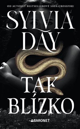 Sylvia Day: Tak blízko