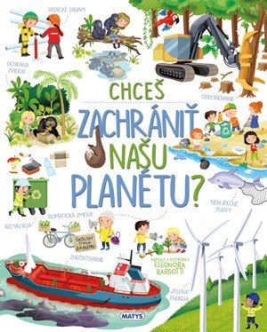 Eleonora Barsotti: Chceš zachrániť našu planétu?