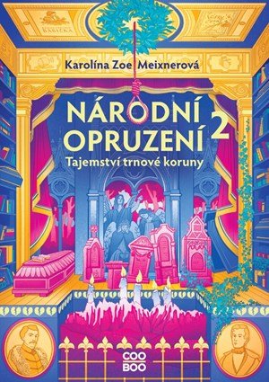 Karolína Meixnerová: Národní opruzení 2