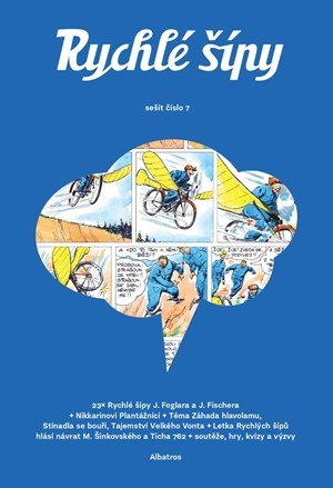 Tomáš Prokůpek, Martin Šinkovský, Jaroslav Foglar: Rychlé šípy - sešit 7