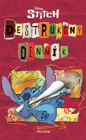 Kolektiv: Stitch - Deštrukčný denník